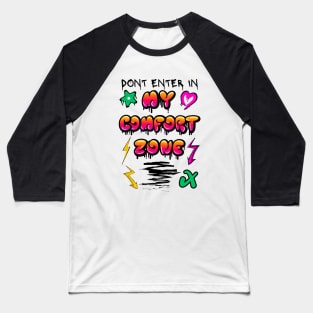 COMFORT ZONE Baseball T-Shirt